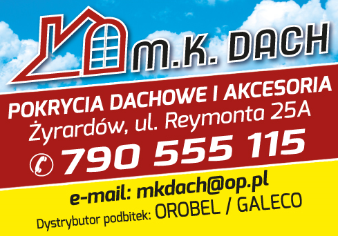 M.K. DACH Żyrardów Pokrycia Dachowe i Akcesoria