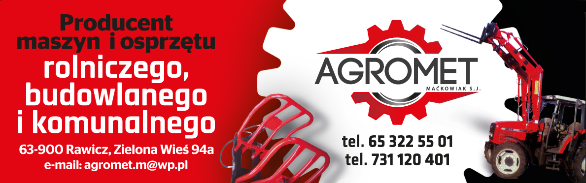 AGROMET MAĆKOWIAK Zielona Wieś Rawicz - Producent maszyn i osprzętu rolniczego, budowlanego i komuna