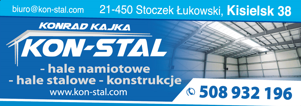 KON-STAL Konrad Kajka Stoczek Łukowski Hale Namiotowe / Hale Stalowe / Konstrukcje