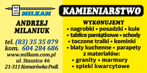 MILKAM Andrzej Milaniuk Komarówka Podl. Kamieniarstwo 