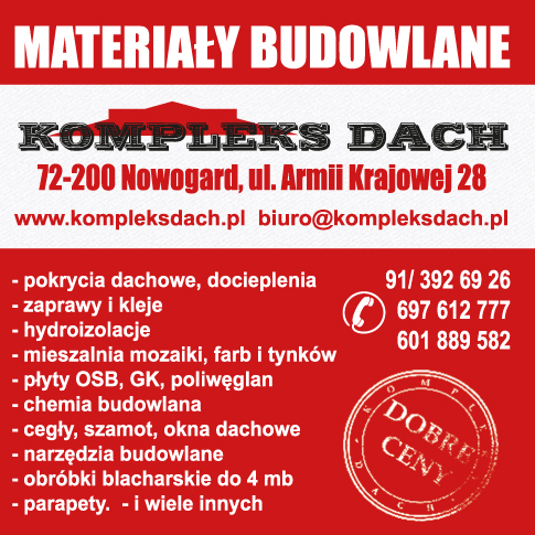 KOMPLEKS DACH Nowogard Materiały Budowlane / Dobre Ceny
