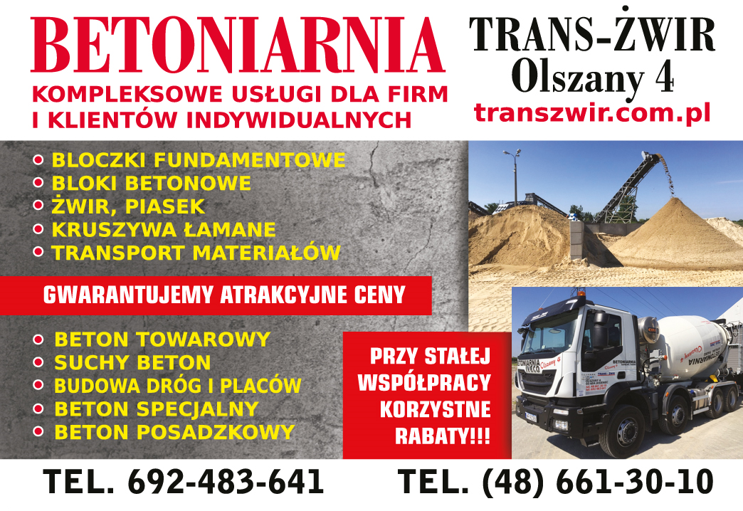 TRANS-ŻWIR Jasiński Betoniarnia Olszany Beton / Żwir / Piasek / Kruszywa / Transport / Budowa Dróg