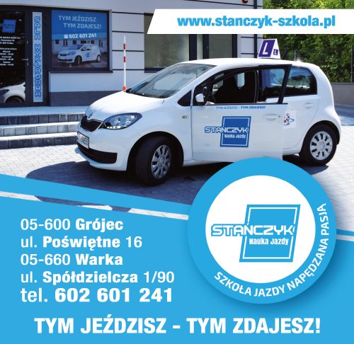STAŃCZYK Nauka Jazdy Grójec Szkoła Jazdy Napędzana Pasją