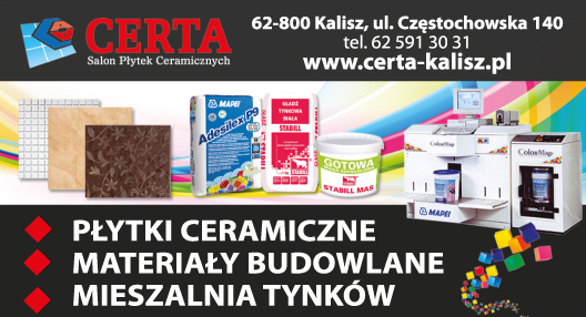 CERTA Salon Płytek Ceramicznych Kalisz Materiały Budowlane / Mieszalnia Tynków