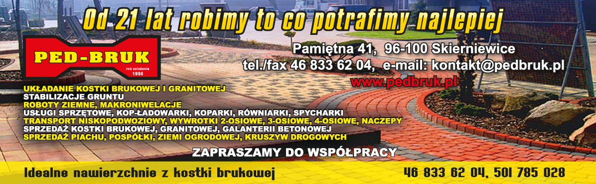 PED-BRUK Skierniewice Układanie Kostki Brukowej i Granitowej / Stabilizacje Gruntu / Roboty Ziemne