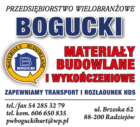 PRZEDSIĘBIORSTWO WIELOBRANŻOWE BOGUCKI Radziejów Materiały Budowlane i Wykończeniowe