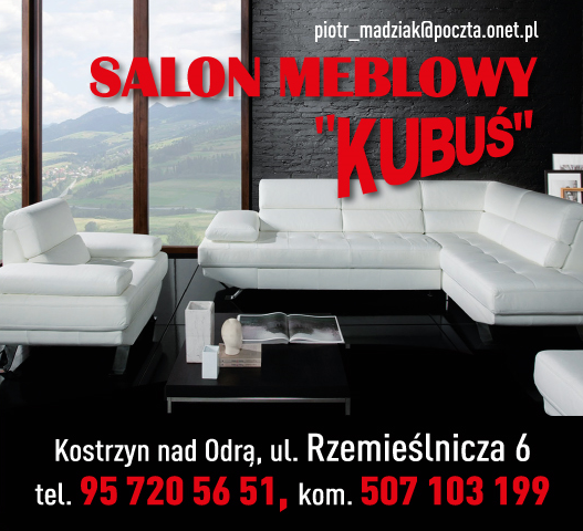SALON MEBLOWY "KUBUŚ" Kostrzyn nad Odrą