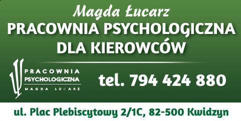 PRACOWNIA PSYCHOLOGICZNA DLA KIEROWCÓW Magda Łucarz Kwidzyn