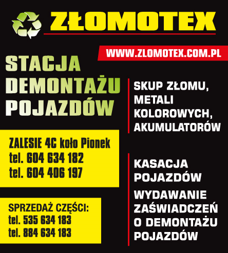 ZŁOMOTEX Zalesie koło Pionek Kasacja Pojazdów / Wydawanie Zaświadczeń o Demontażu Pojazdów