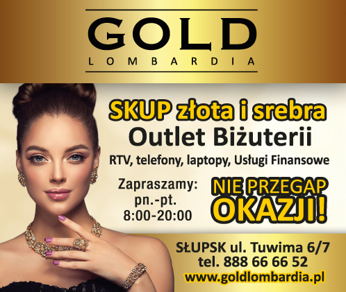 GOLD LOMBARDIA Słupsk Skup Złota / Outlet Biżuterii / RTV / Telefony / Laptopy / Usługi Finansowe