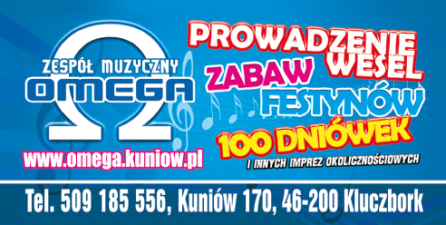 ZESPÓŁ MUZYCZNY OMEGA Kuniów Prowadzenie Wesel / Zabaw / Festynów / 100 Dniówek