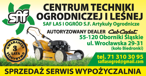 SAF LAS I OGRÓD S.F. Oborniki Śląskie Centrum Techniki Ogrodniczej i Leśnej / Artykuły Ogrodnicze 