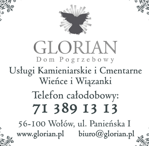 DOM POGRZEBOWY GLORIAN Wołów Usługi Kamieniarskie i Cmentarne / Wieńce i Wiązanki
