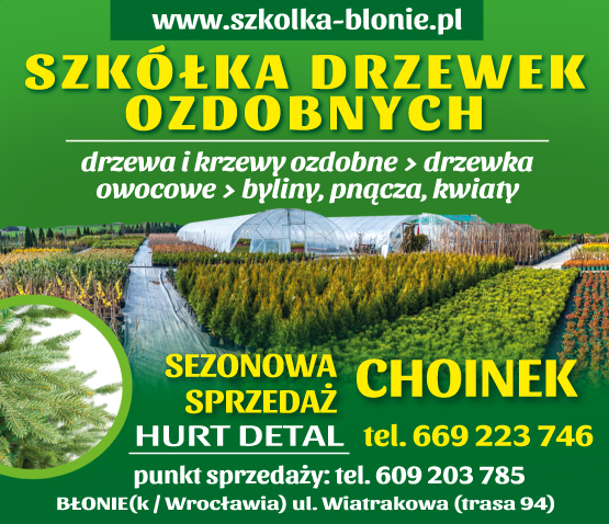 SZKÓŁKA DRZEWEK OZDOBNYCH Miękinia Drzewy i Krzewy Ozdobne / Drzewka Owocowe / Byliny / Pnącza 