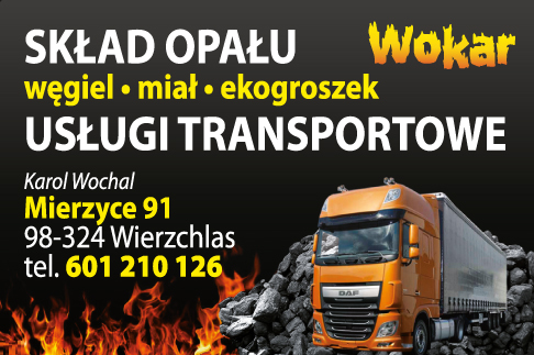 PPHU WOKAR Karol Wochal Mierzyce Skład Opału / Węgiel / Miał / Ekogroszek / Usługi Transportowe