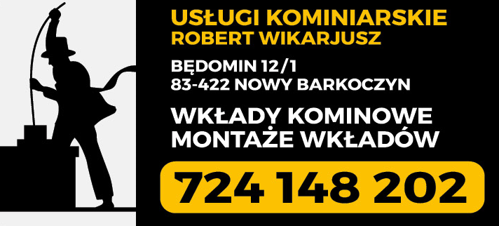 Usługi Kominiarskie Robert Wikarjusz Będomin Wkłady Kominkowe / Montaże Wkładów