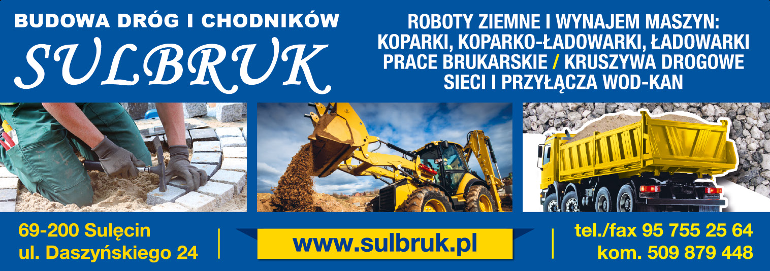 SULBRUK Sulęcin Budowa Dróg i Chodników /Roboty Ziemne i Wynajem Maszyn: Koparki / Koparko-Ładowarki