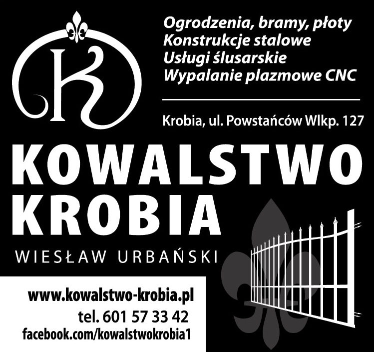 KOWALSTWO KROBIA Wiesław Urbański Krobia Ogrodzenia / Bramy / Płoty / Konstrukcje Stalowe 