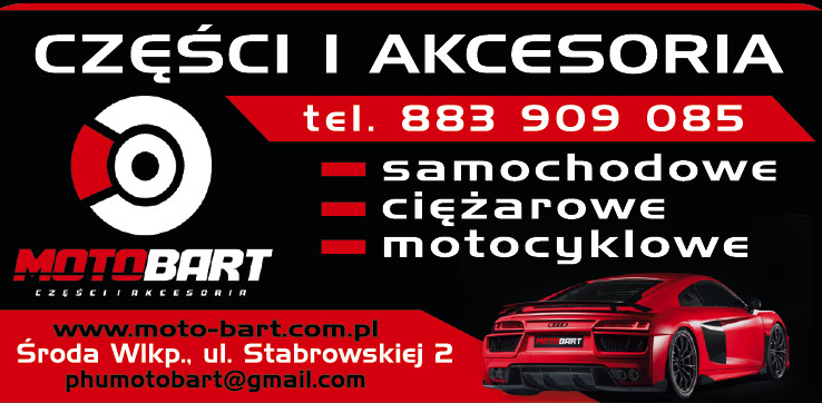 MOTO BART Środa Wielkopolska Części i Akcesoria: Samochodowe / Ciężarowe / Motocyklowe 