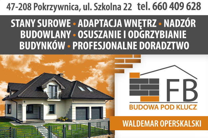 "FB" Budowa Pod Klucz Waldemar Operskalski Pokrzywnica Stany Surowe / Nadzór Budowlany