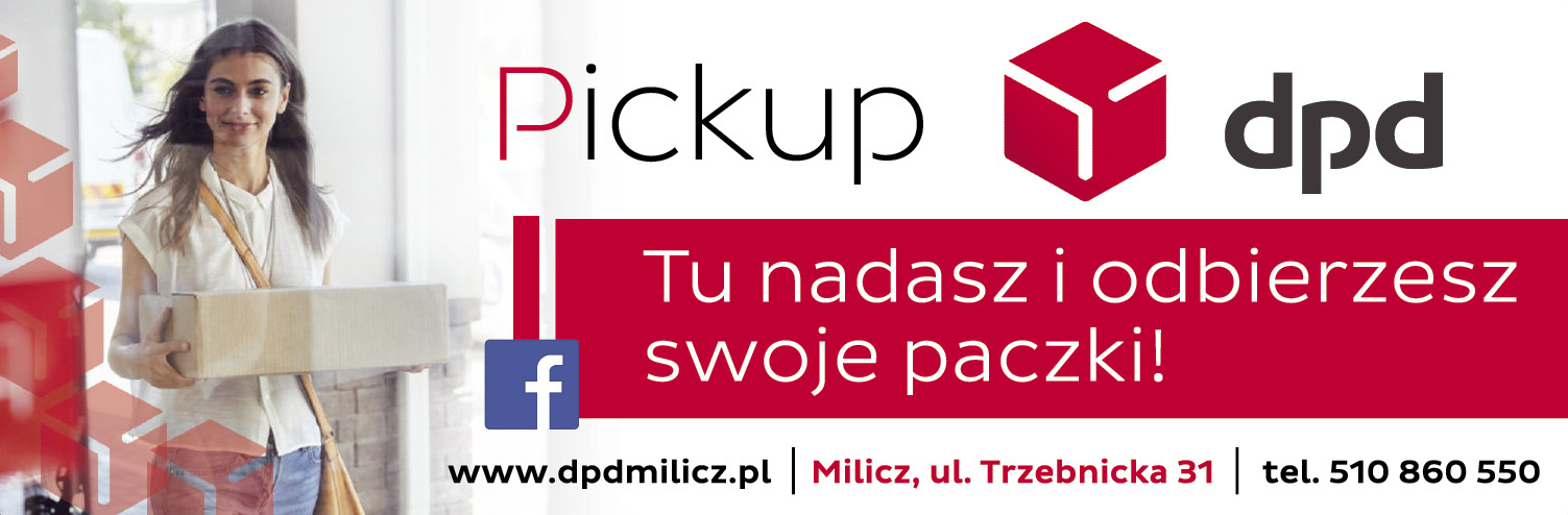DPD PICKUP MILICZ Tu Nadasz i Odbierzesz Swoje Paczki