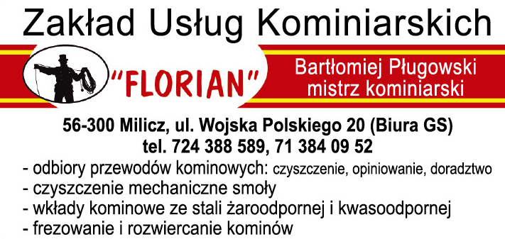 ZAKŁAD USŁUG KOMINIARSKICH "FLORIAN" Bartłomiej Pługowski Milicz Odbiory Przewodów Kominowych