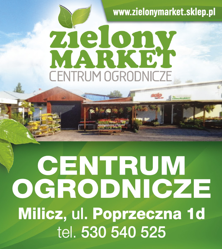 ZIELONY MARKET CENTRUM OGRODNICZE Milicz 