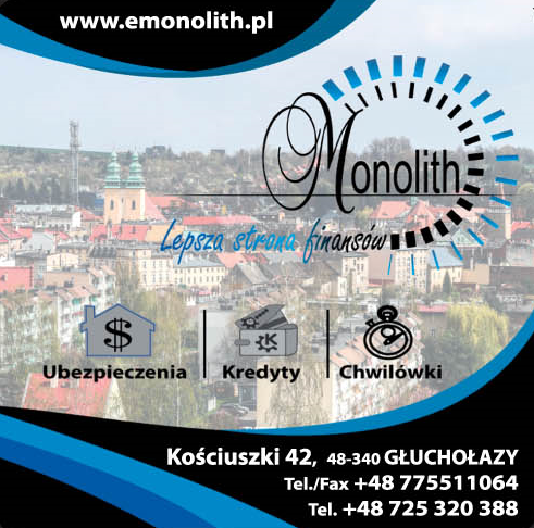 MONOLITH LEPSZA STRONA FINANSÓW Głuchołazy 