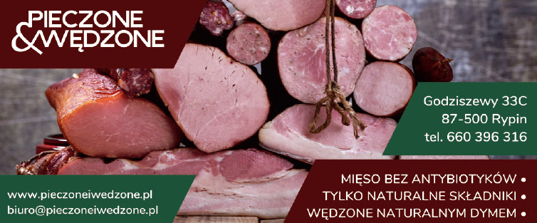 PIECZONE&WĘDZONE Godziszewy Mięso Bez Antybiotyków / Tylko Naturalne Składniki 