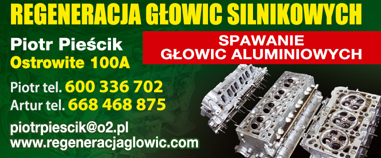 REGENERACJA GŁOWIC SILNIKOWYCH Piotr Pieścik Ostrowite 