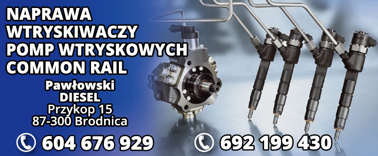 ZAKŁAD MECHANICZNY Pawłowski Brodnica Naprawa Wtryskiwaczy / Pomp Wtryskowych / Common Rail
