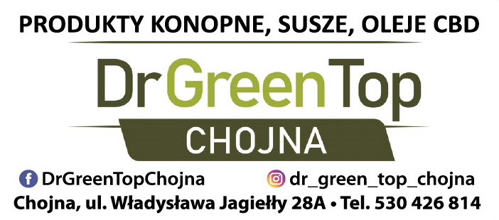 Dr Green Top Chojna Produkty Konopne / Susze / Oleje CBD