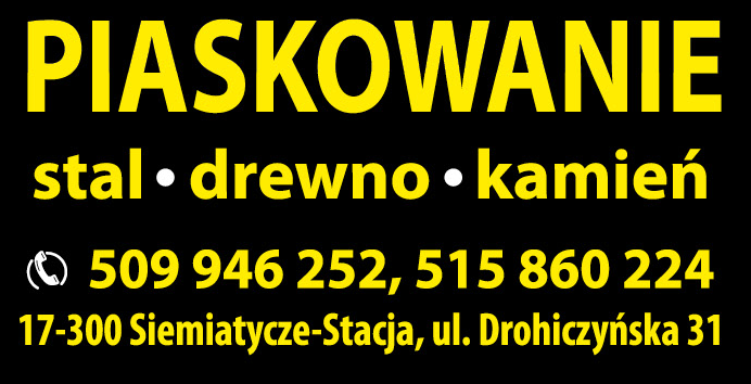 P.H.U. PIASKOWANIE Siemiatycze Stal / Drewno / Kamień