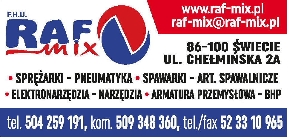 P.H.U. RAF-MIX Świecie Sprężarki / Pneumatyka / Spawarki / Elektronarzędzia / Armatura Przemysłowa 