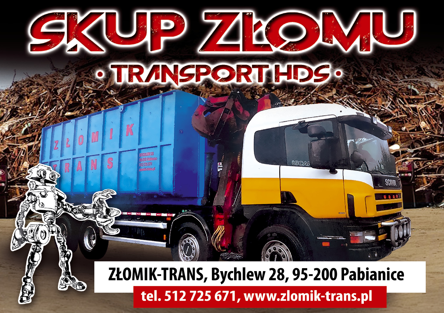 ZŁOMIK-TRANS Bychlew Skup Złomu / Transport HDS