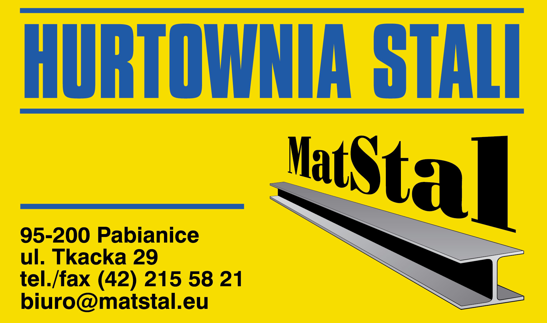 MatStal s.c. Pabianice Hurtownia Materiałów Hutniczych