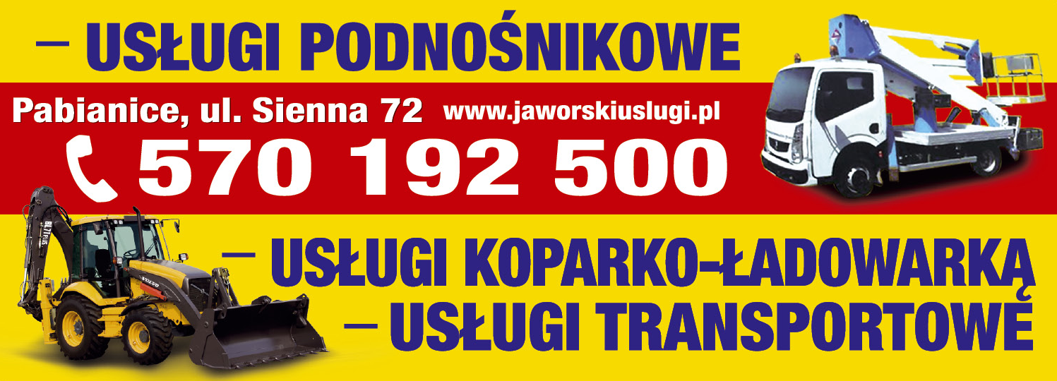 USŁUGI JAWORSKI Pabianice Usługi Podnośnikowe / Usługi Koparko-Ładowarką / Usługi Transportowe