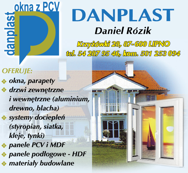 DANPLAST Daniel Rózik Okna z PCV Krzyżówki Okna / Parapety / Drzwi Zewnętrzne i Wewnętrzne 