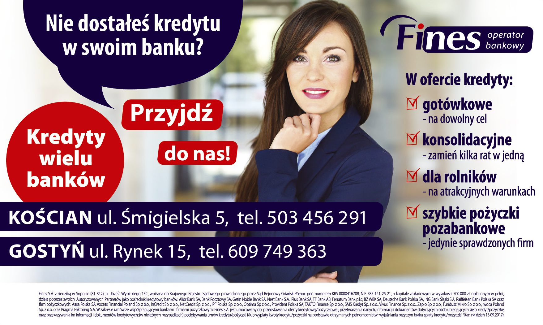 FINES OPERATOR BANKOWY Kościan Kredyty: Gotówkowe / Konsolidacyjne / Dla Rolników / Szybkie Pożyczki