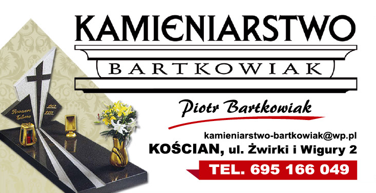 KAMIENIARSTWO Piotr Bartkowiak Kościan 