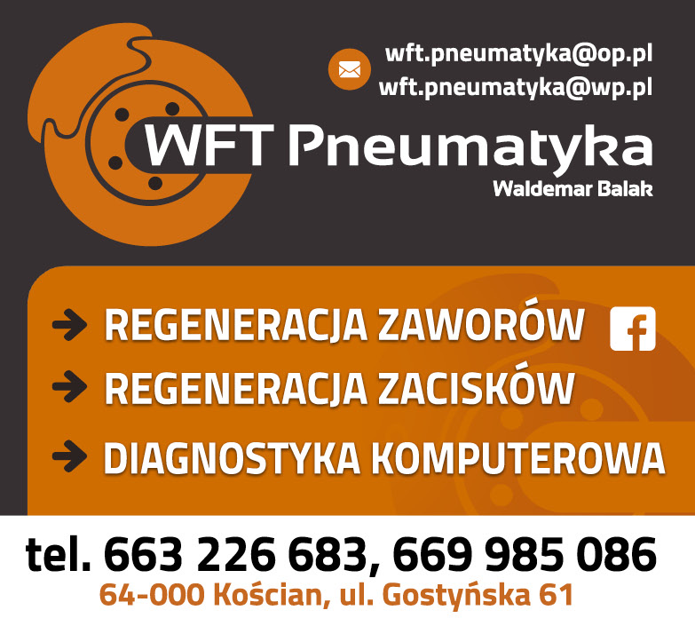WFT PNEUMATYKA Waldemar Balak Kościan Regeneracja Zaworów / Regeneracja Zacisków 
