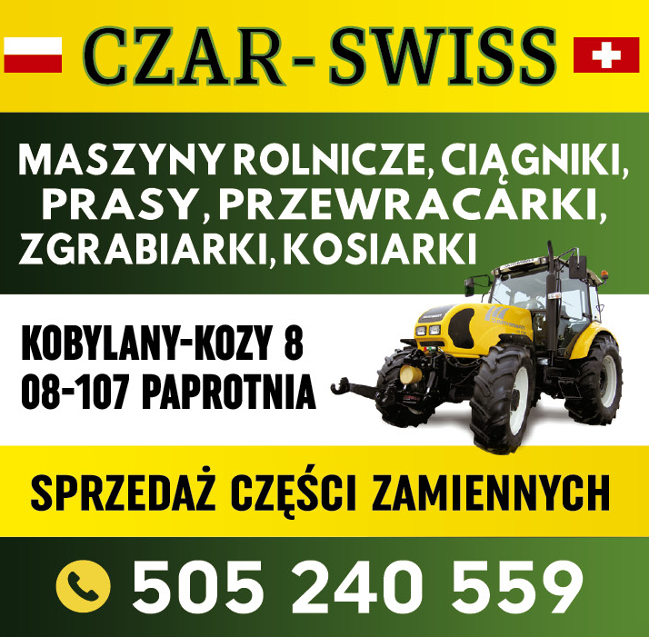 CZAR - SWISS Kobylany-Kozy Maszyny Rolnicze / Ciągniki / Prasy / Przewracarki / Zgrabiarki /Kosiarki