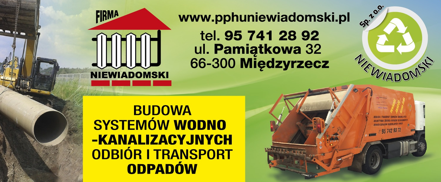 "NIEWIADOMSKI" Spółka z o.o. Międzyrzecz Budowa Systemów Wodno-Kanalizacyjnych