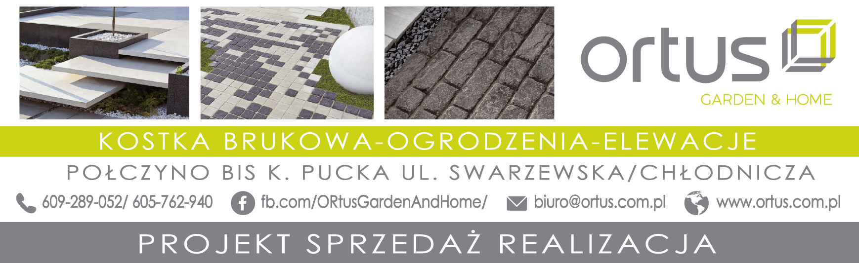 ORTUS GARDEN & HOME Puck Kostka Brukowa / Ogrodzenia / Elewacje