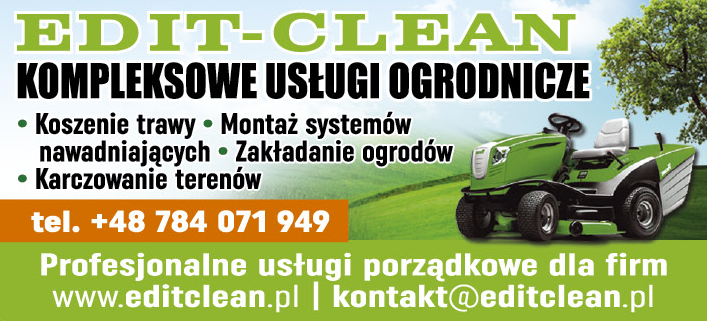 EDIT-CLEAN Goszczyno Kompleksowe Usługi Ogrodnicze / Profesjonalne Usługi Porządkowe Dla Firm