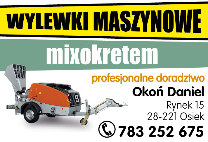 WYLEWKI MASZYNOWE MIXOKRETEM Okoń Daniel Osiek Profesjonalne Doradztwo