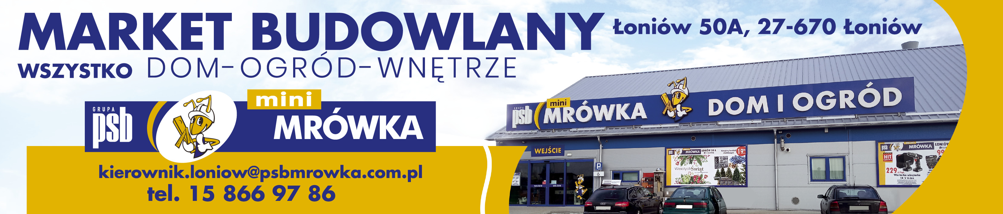 PSB Mini Mrówka Łoniów Market Budowlany / Dom / Ogród / Wnętrze
