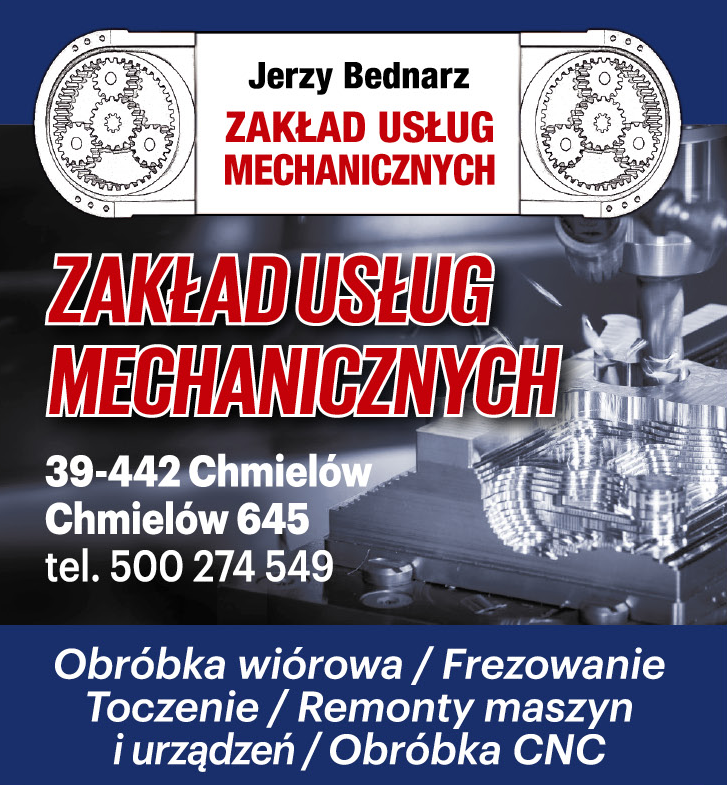 ZAKŁAD USŁUG MECHANICZNYCH Jerzy Bednarz Chmielów Obróbka Wiórowa / Frezowanie / Toczenie