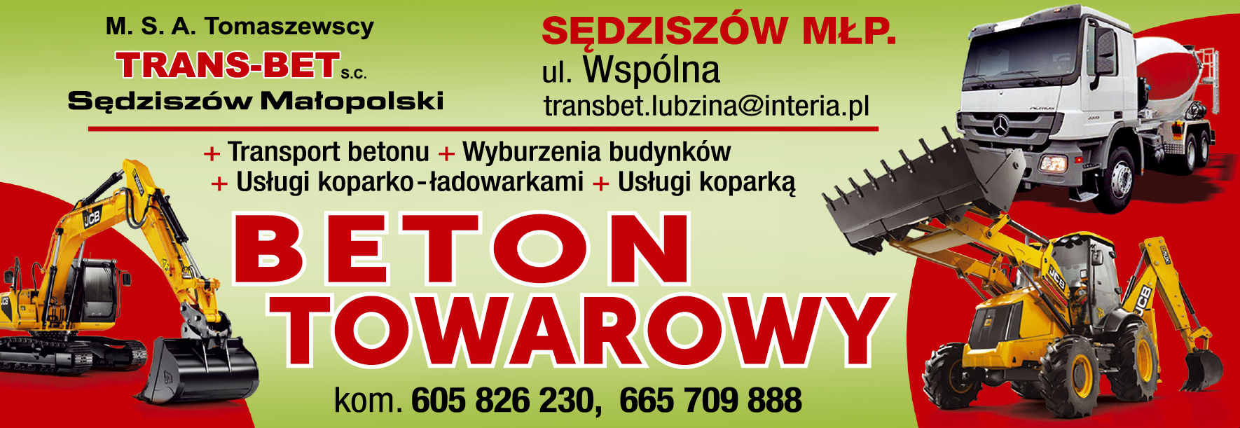 TRANS-BET s.c. M. S. A.Tomaszewscy Sędziszów Małopolski Beton Towarowy / Usługi Koparko-Ładowarkami