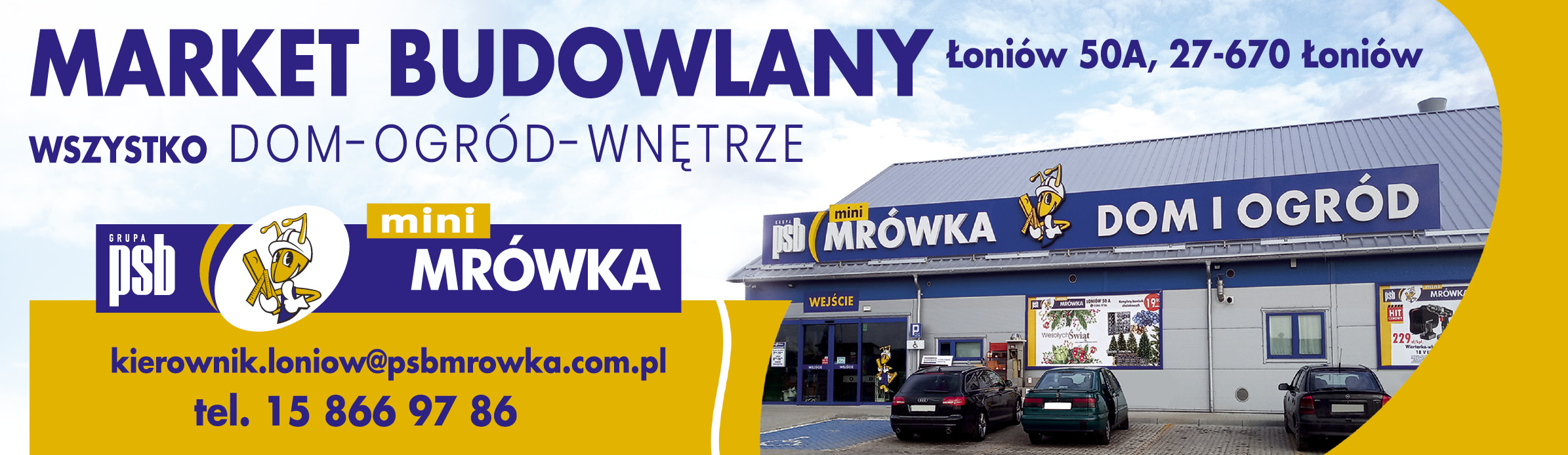 PSB MINI MRÓWKA Łoniów Market Budowlany Dom / Ogród / Wnętrze